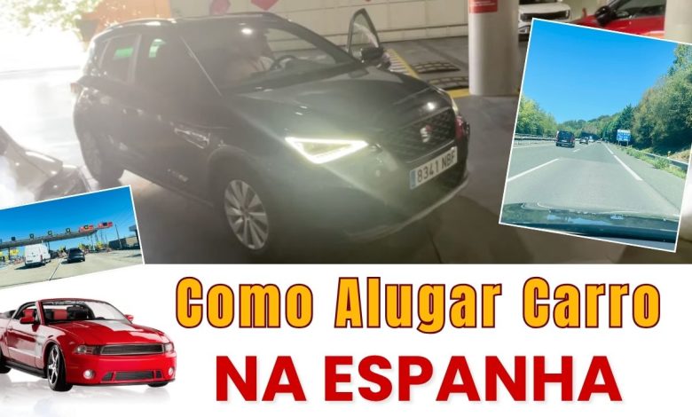Aluguel de carro na Espanha durante uma viagem em família